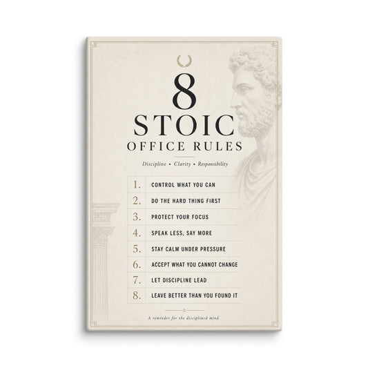8 Stoic Office Rules - Ambitioncanvas.com