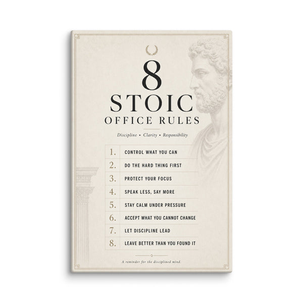 8 Stoic Office Rules - Ambitioncanvas.com