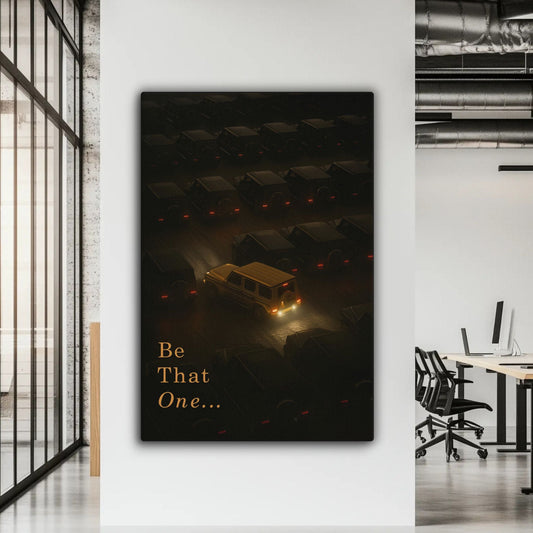 Be That One - Ambitioncanvas.com