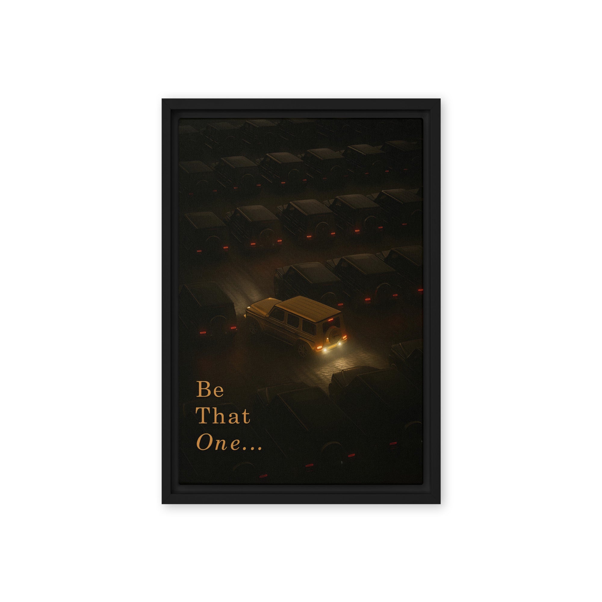 Be That One - Ambitioncanvas.com