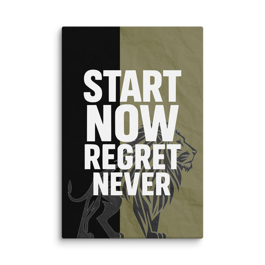 Courage Over Regret - Ambitioncanvas.com