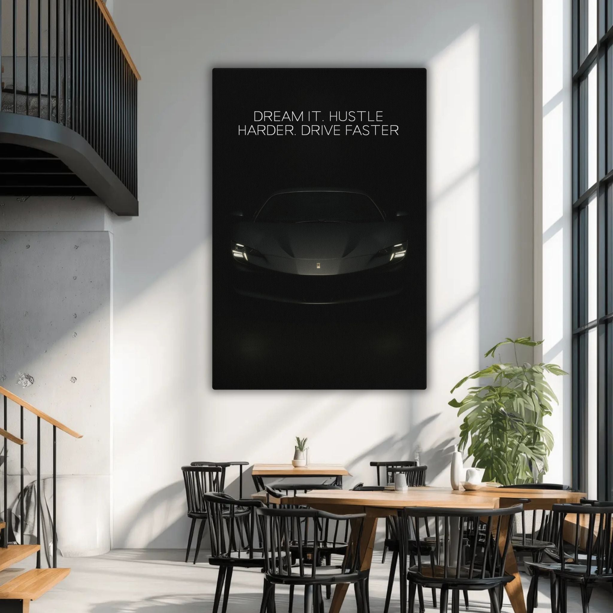 Dream It. Hustle Harder. Drive Faster. - Ambitioncanvas.com