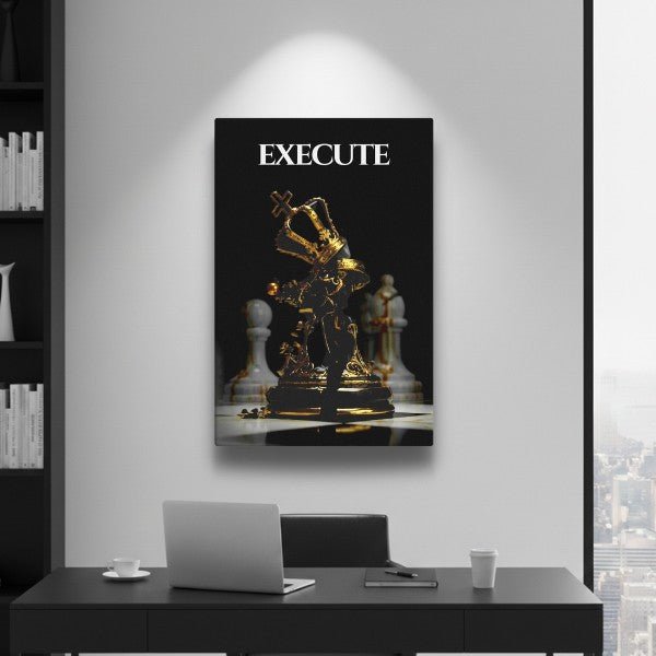 Execute - King - Ambitioncanvas.com
