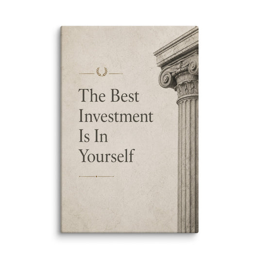 Invest In Yourself - Ambitioncanvas.com