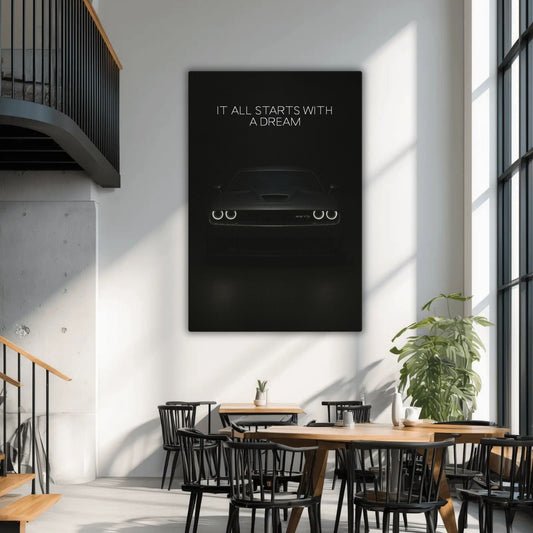 It All Starts With A Dream - Ambitioncanvas.com