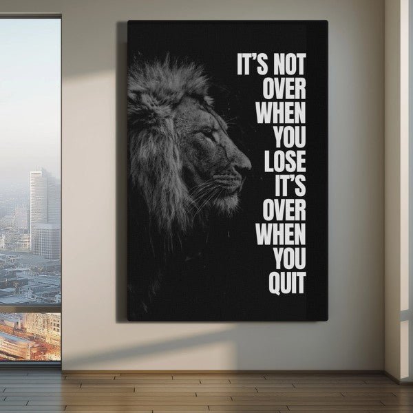 It's Not Over - Ambitioncanvas.com