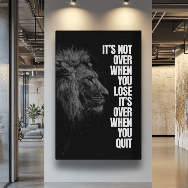 It's Not Over - Ambitioncanvas.com