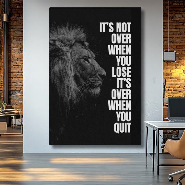 It's Not Over - Ambitioncanvas.com
