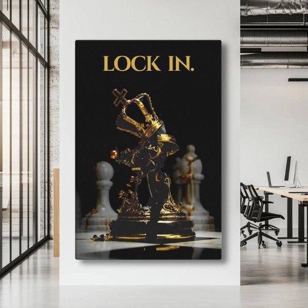 Lock In. - King - Ambitioncanvas.com