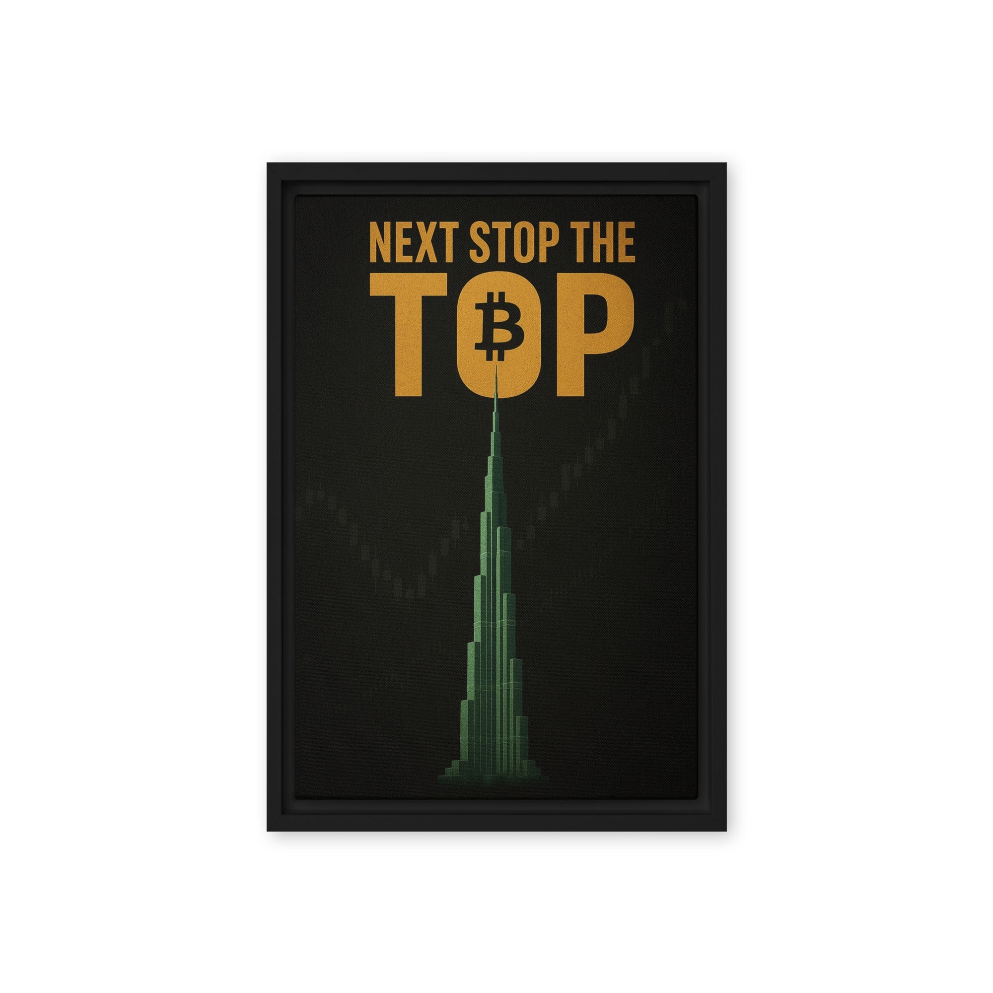 Next Stop The Top - Ambitioncanvas.com