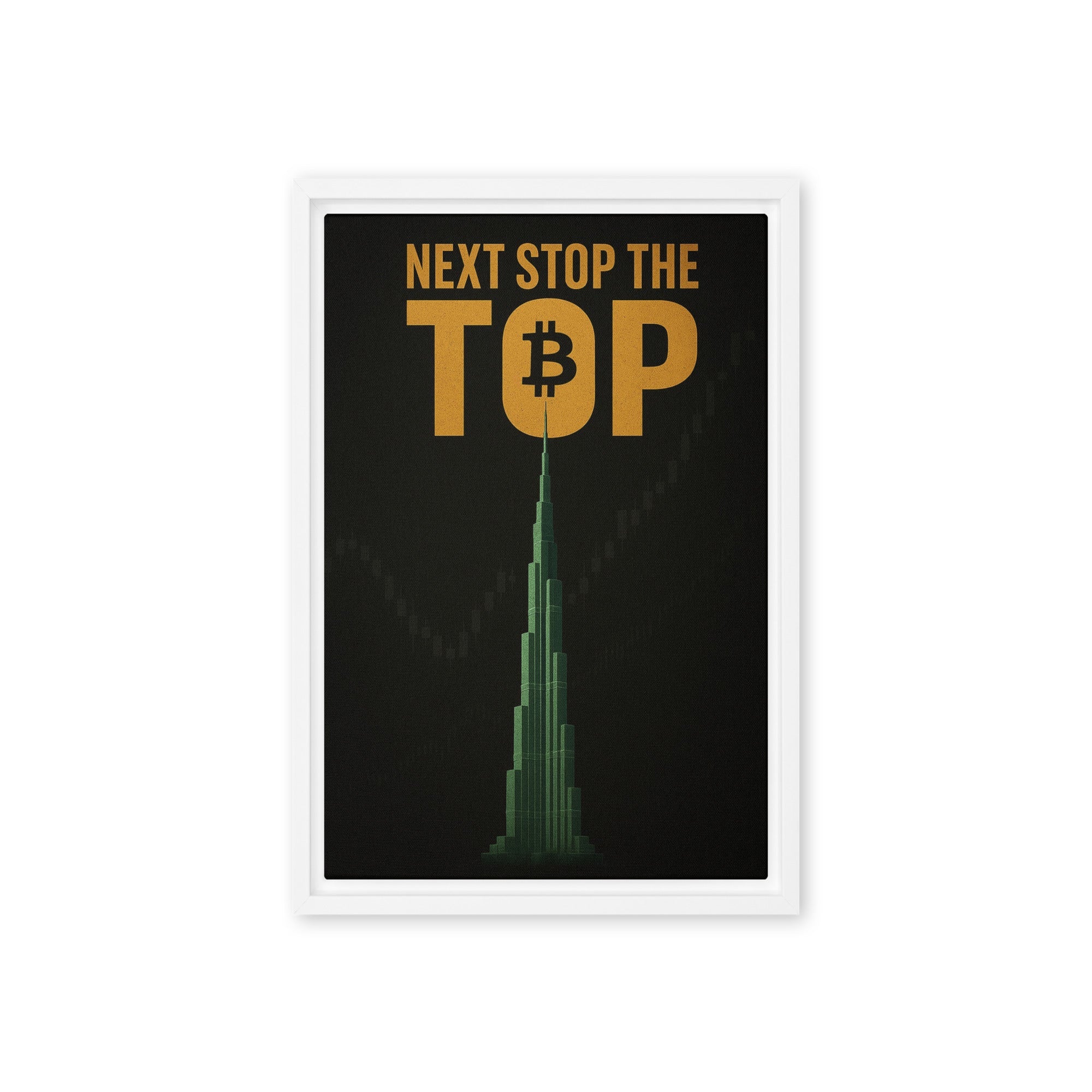 Next Stop The Top - Ambitioncanvas.com
