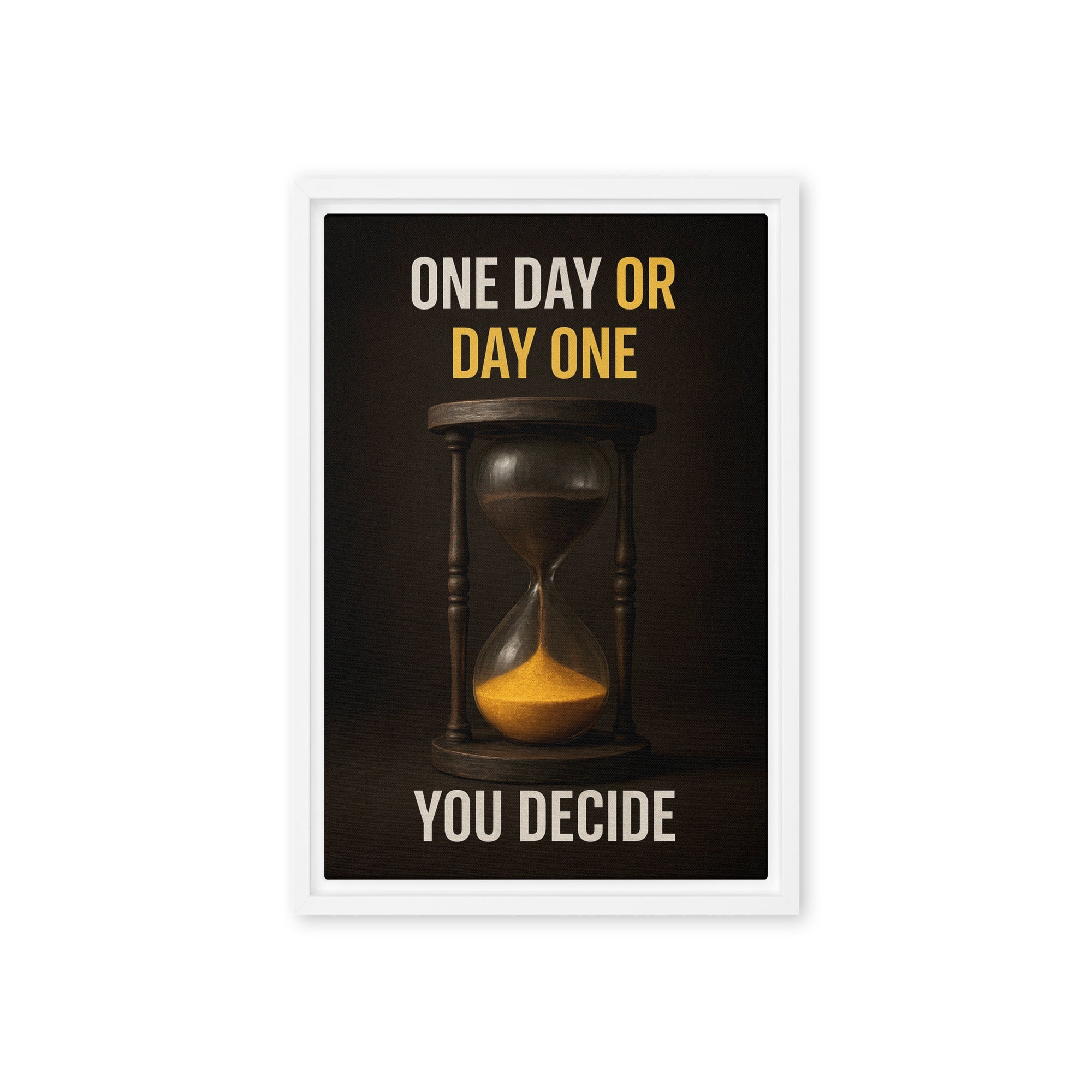 One Day or Day One - Ambitioncanvas.com