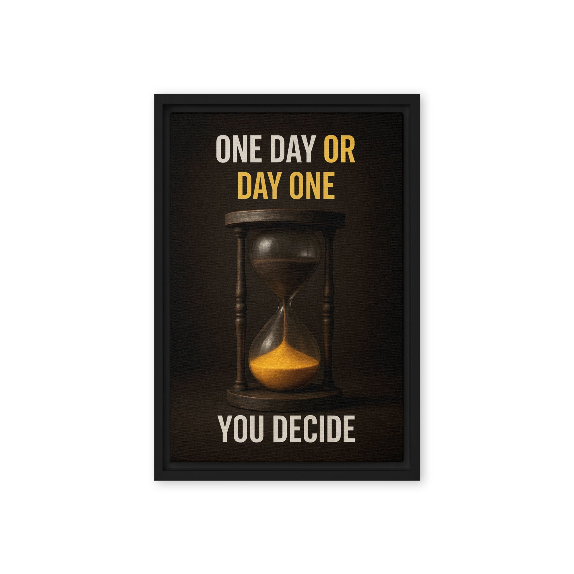 One Day or Day One - Ambitioncanvas.com