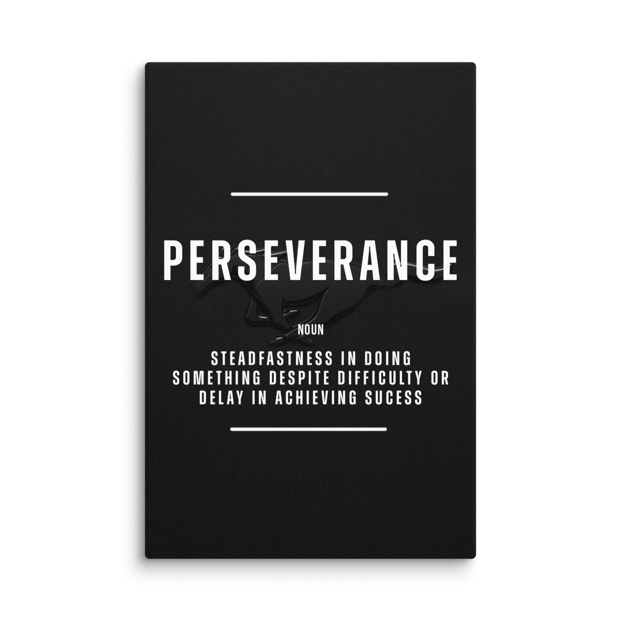 Perseverance - Ambitioncanvas.com