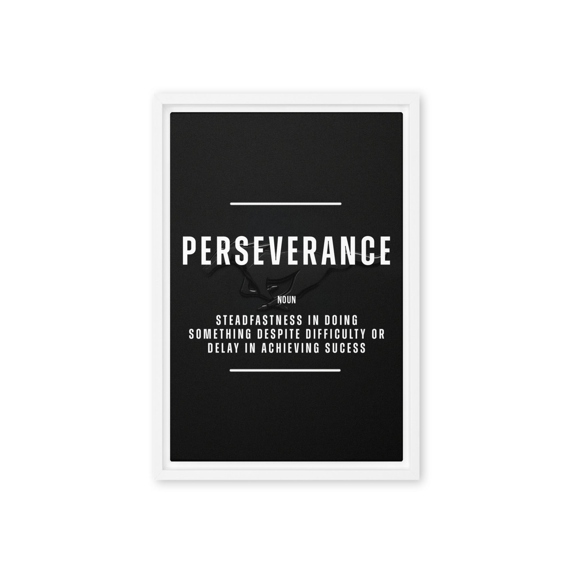 Perseverance - Ambitioncanvas.com