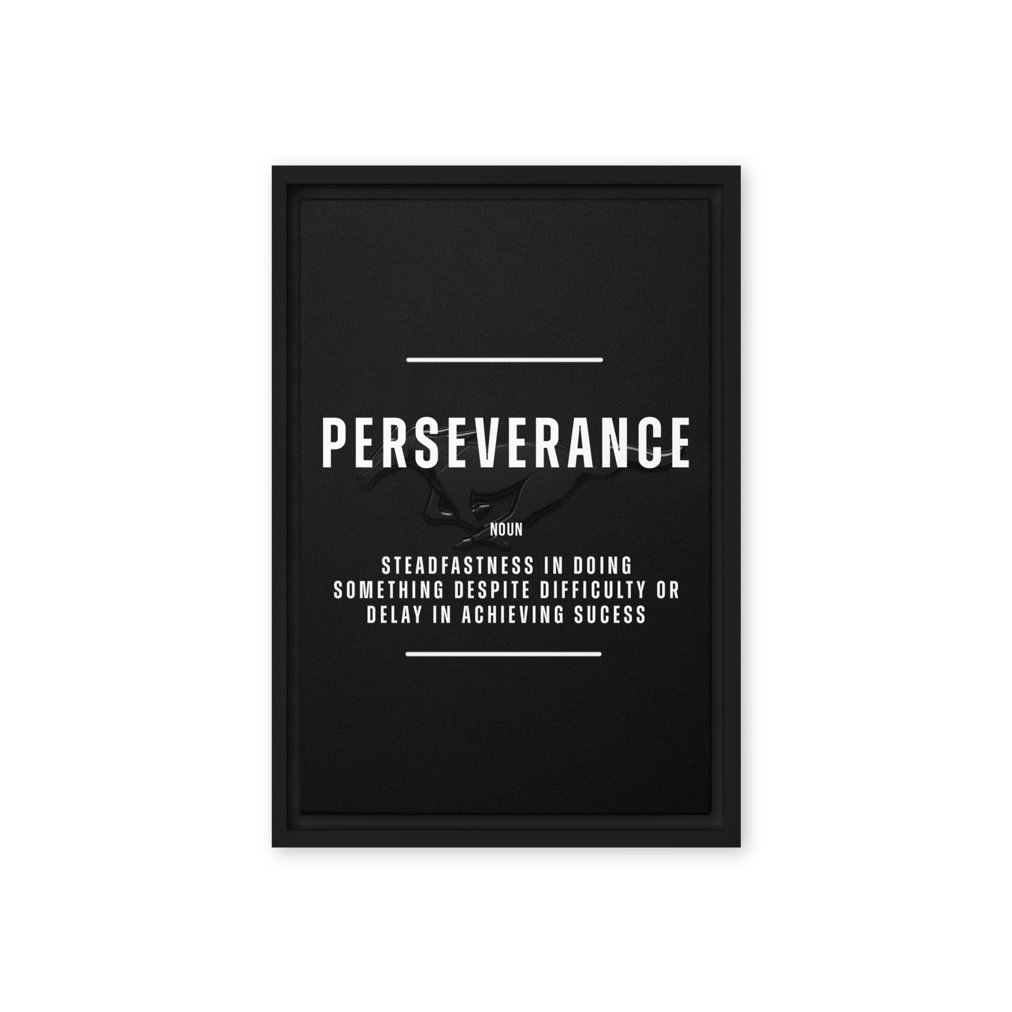 Perseverance - Ambitioncanvas.com
