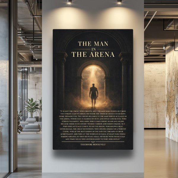 The Man in The Arena - Ambitioncanvas.com