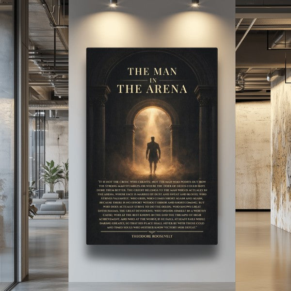 The Man in The Arena