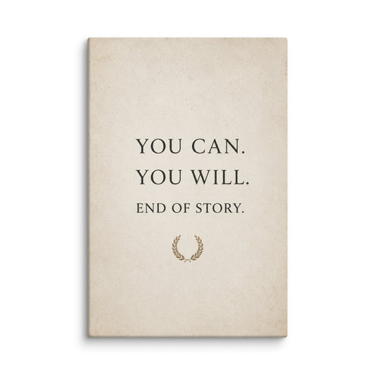 You Can You Will - Ambitioncanvas.com
