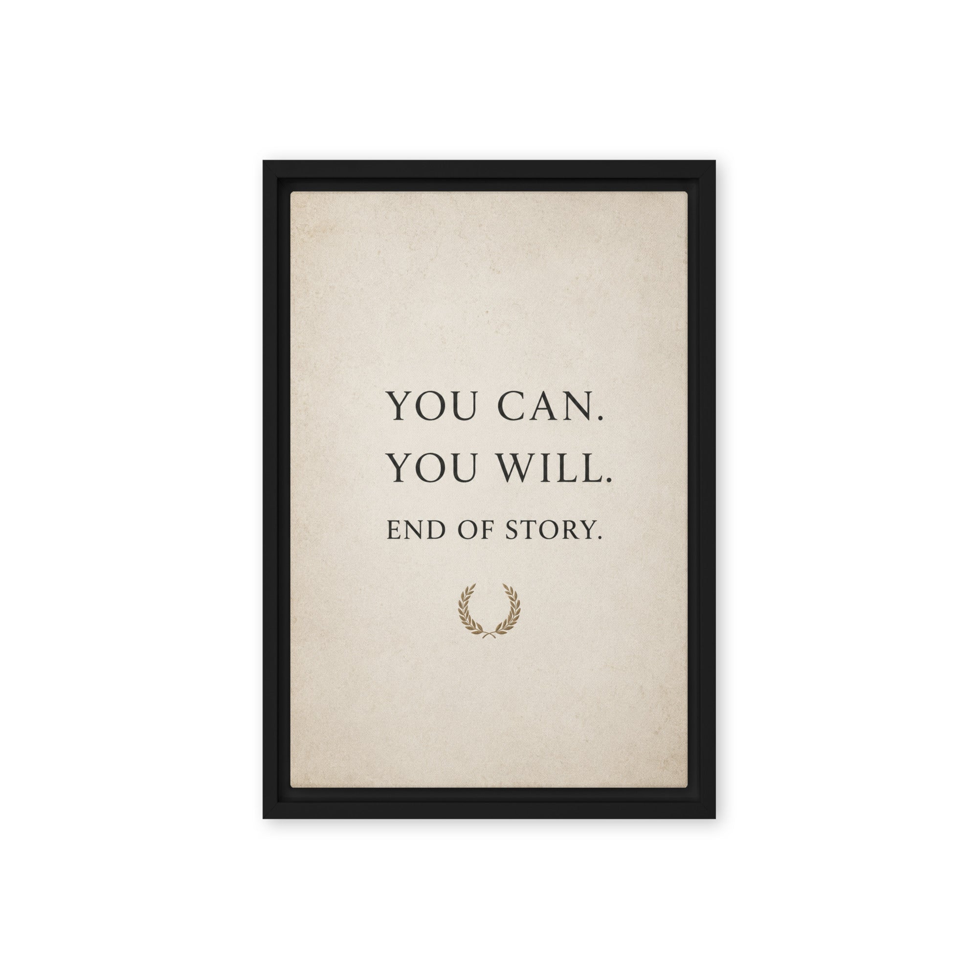 You Can You Will - Ambitioncanvas.com