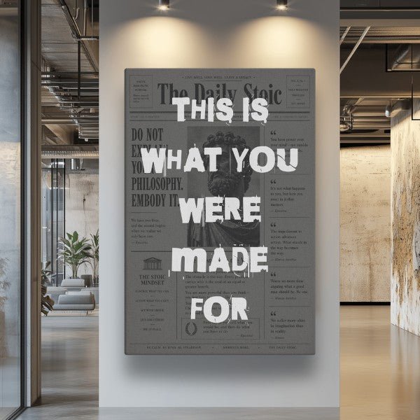 You Were Made For This - Ambitioncanvas.com